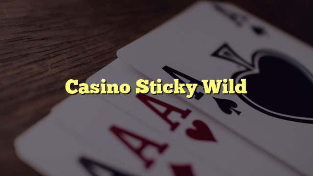 Casino Sticky Wild