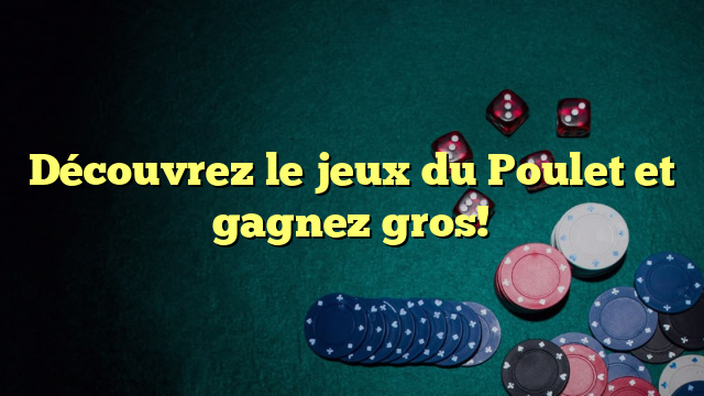 Minimum jeu de Volaille Originel minimum-divertissement singulier de MyStake ?