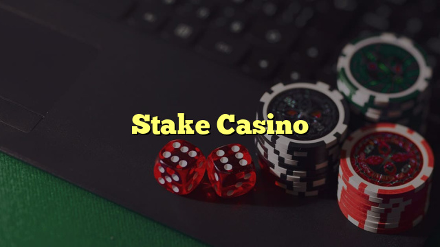 Stake Casino