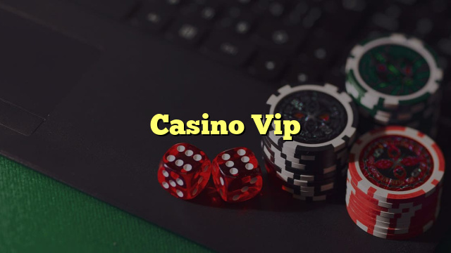 Casino Vip