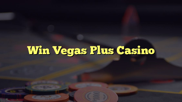 Win Vegas Plus Casino