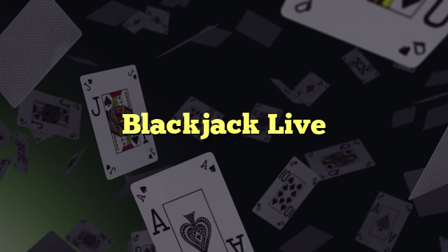 Blackjack Live