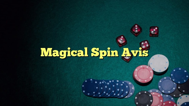 Magical Spin Avis