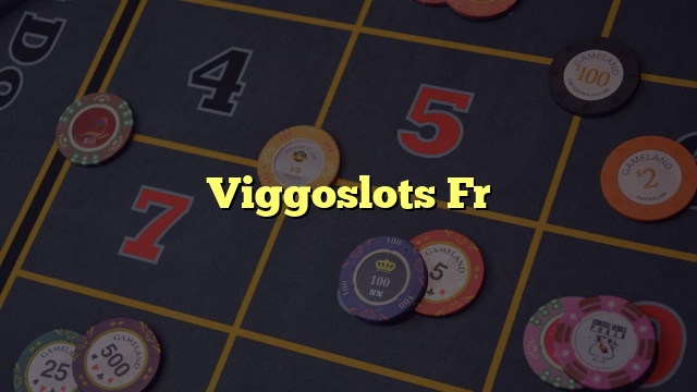 Viggoslots Fr